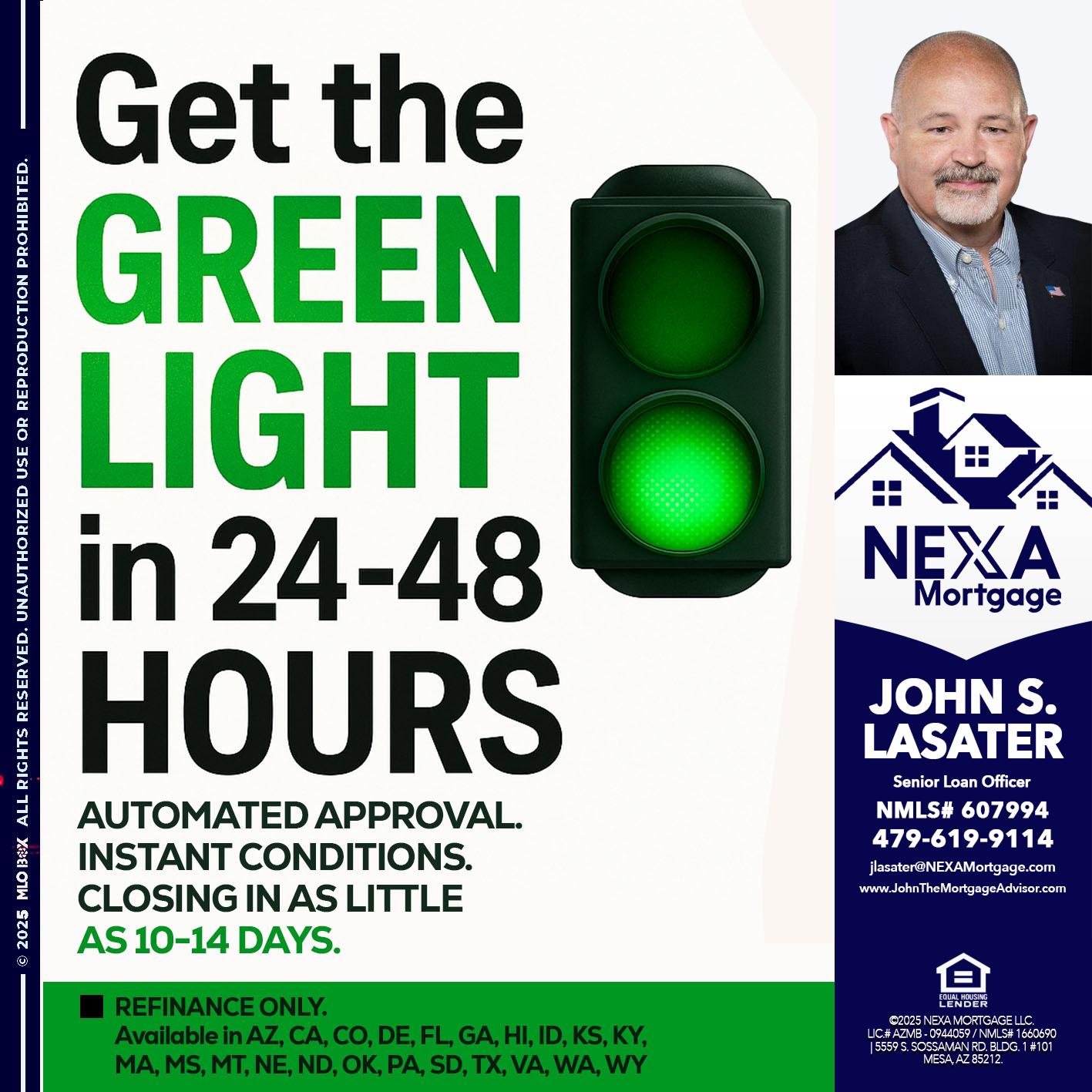 GET THE GREEN LIGHT - John S. Lasater -Mortgage Loan Originator